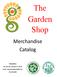 The Garden Shop. Merchandise Catalog TGOA/MGCA. P.O. Box 241, Johnston, IA