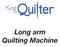 Long arm Quilting Machine
