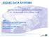 ZODIAC DATA SYSTEMS. Satellite Interference Reduction Group (IRG) November 2012 Dubai UAE.