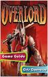 Overlord Game Guide. 3rd edition eisbn does not modify or alter the device in any way. This is a written guide and