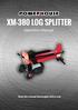 XM-380 LOG SPLITTER. Operation Manual. Read the manual thoroughly before use