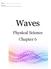 Name: Date Due: Waves. Physical Science Chapter 6