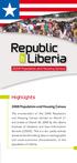 Republic. Liberia. Highlights Population and Housing Census
