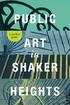PUBLIC ART HEIGHTS. in SHAKER. a pocket guide