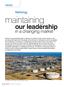 maintaining our leadership in a changing market Refining: Markets