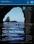 National Marine Sanctuaries. West Coast. Unique travel experiences brought to you by America s underwater treasures!
