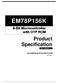 EM78P156K. Product Specification. 8-Bit Microcontroller with OTP ROM ELAN MICROELECTRONICS CORP. DOC. VERSION 1.3