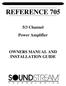 REFERENCE /3 Channel Power Amplifier OWNERS MANUAL AND INSTALLATION GUIDE