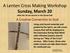 A Lenten Cross Making Workshop Sunday, March 20