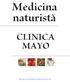 Medicina naturistă. Manual alternativă MAYO.
