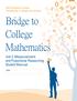 Bridge to College Mathematics Unit 3. Measurement and Proportional Reasoning Student Manual
