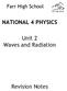 NATIONAL 4 PHYSICS. Unit 2 Waves and Radiation