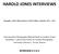 HAROLD JONES INTERVIEWS