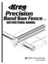 Precision. Band Saw FenceKMS7200 INSTRUCTIONAL MANUAL. The Blue Mark of Quality. (Revision )