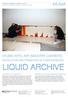 Liquid Archive. studio arts: art industry contexts. Installation and promotion of a new exhibtion: