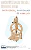Matchless Single Treadle Spinning Wheel instructions, maintenance