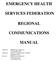 EMERGENCY HEALTH SERVICES FEDERATION REGIONAL COMMUNICATIONS MANUAL
