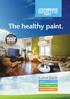 The healthy paint. Colour Guide. Interior. Exterior Silicate. Weather Protection