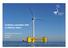 Enabling a paradigm shi/ in Offshore Wind. US Offshore Wind Infrastructure Boston, MA April 2016