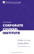 53rd Annual CORPORATE COUNSEL INSTITUTE. October 2 3, Chicago, Illinois. New location for