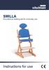 SMILLA. the practical seating aid for everyday use. Instructions for use