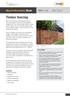 Timber fencing. Wood Information Sheet. Key points. Contents. Subject: Exterior uses Revised: April 2014
