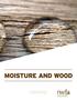 MOISTURE AND WOOD. Technical Publication No. A100 Revised nd Edition
