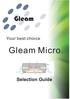Gleam. Your best choice. Gleam Micro. Chip. Wire. Molding Compount. Lead frame. Adhesive. Heatsink