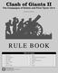 RULE BOOK. Table of Contents. Game Design by Ted Raicer
