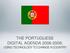 THE PORTUGUESE DIGITAL AGENDA : USING TECHNOLOGY TO CHANGE A COUNTRY