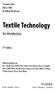 Textile Technology. An Introduction. Thomas Gries. 2nd Edition HANSER. Dieter Veit Burkhard Wulfhorst. Philipp Schuster, Klaus-Peter Weber
