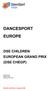 DANCESPORT EUROPE DSE CHILDREN EUROPEAN GRAND PRIX (DSE CHEGP) Prepared by Robert Wota DSE Sport Director
