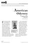Read the article American Odyssey before answering Numbers 11 through 18. American