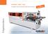 Edgebanders AURIGA Compact and extremely high performance. Spezialmaschinen. With copy cutter unit