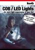 COB / LED Lights. ...for more light experiences in your life! With the LATEST super-bright COB-LED technology.