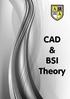 CAD & BSI Theory. Arbroath Academy - Technology Department - National 5 Graphic Communication