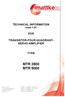 TECHNICAL INFORMATION Issue 1.01 FOR TRANSISTOR-FOUR-QUADRANT- SERVO-AMPLIFIER TYPE MTR 2800 MTR 5000