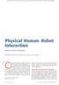 Close physical interaction between robots and. Physical Human Robot Interaction. Mutual Learning and Adaptation