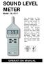 SOUND LEVEL METER OPERATION MANUAL. Model : SL Your purchase of this