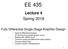 EE 435. Lecture 4 Spring Fully Differential Single-Stage Amplifier Design