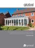 The UK s market-leading aluminium and PVC-U conservatory roof system, designed without compromise and tested to the highest standards