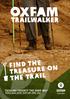 find the treasure on the trail TACKLING POVERTY THE HARD WAY TRAILWALKER.OXFAM.ORG.AU