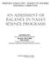 AN ASSESSMENT OF BALANCE IN NASA S SCIENCE PROGRAMS