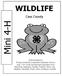 WILDLIFE. Cass County. Draft Developed by: