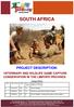 SOUTH AFRICA PROJECT DESCRIPTION: VETERINARY AND WILDLIFE GAME CAPTURE CONSERVATION IN THE LIMPOPO PROVINCE. Change History
