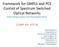 Framework for GMPLS and PCE Control of Spectrum Switched Optical Networks draft-zhang-ccamp-sson-framework-00.txt