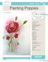 Painting Poppies. how to. Presented by Willow Wolfe LEARN. Level: Beginner. Supply List. No drawing or painting experience necessary!
