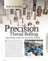 Precision. Thread Rolling. how it works. At Horst Engineering & Manufacturing Co., oneyear. Squeezing metal into jewel-like threads