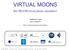 VIRTUAL MOONS. the MOONS focal plane simulator. Gianluca Li Causi. INAF Is(tuto Nazionale di Astrofisica.