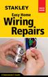 QUICK GUIDE. Easy Home. Wiring. Repairs. A Homeowner s Guide